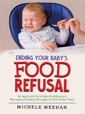 cover image of Ending Your Baby's Food Refusal